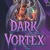 Dark Vortex